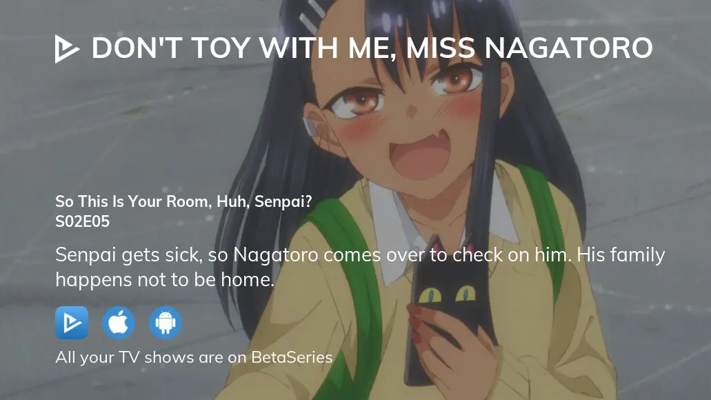 Watch Don't Toy With Me, Miss Nagatoro season 2 episode 4 streaming online