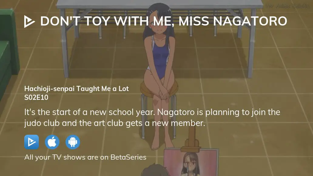 Assista DON'T TOY WITH ME, MISS NAGATORO temporada 2 episódio 10