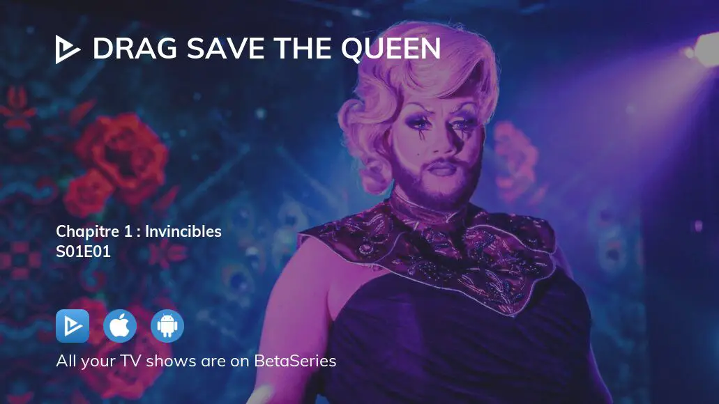 Watch Drag Save the Queen season 1 episode 1 streaming online ...