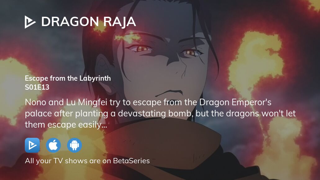 Video : Watch Dragon Raja season 1 episode 13 in full streaming