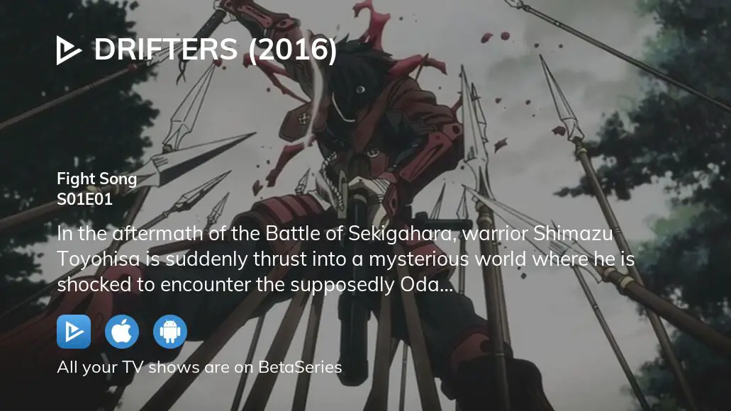 Watch Drifters (2016) season 1 episode 1 streaming online