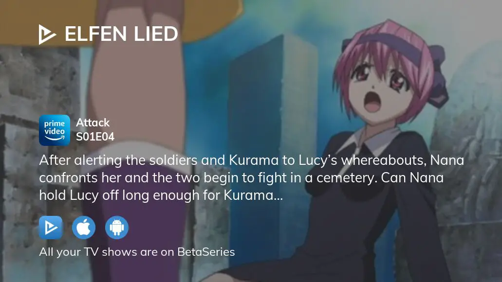 Stream episode FFF To Watch Anime: Elfen Lied (Episodes 1, 4, And