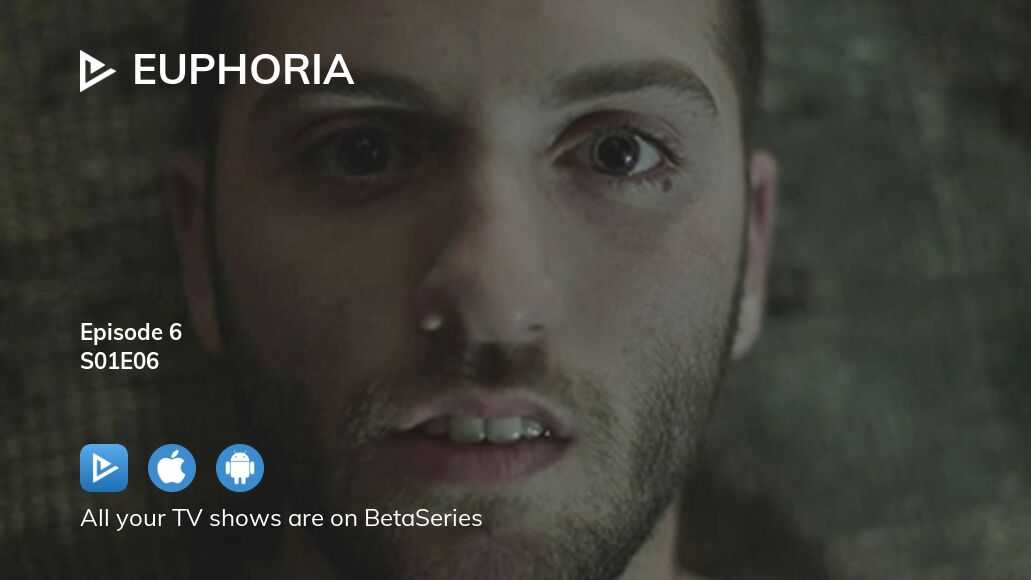 Euphoria streaming episode 6 new arrivals