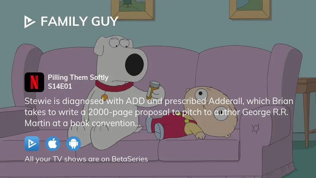 Watch Family Guy season 14 episode 1 streaming online BetaSeries