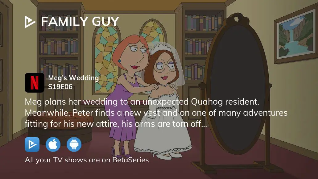 Watch Family Guy season 19 episode 6 streaming online BetaSeries