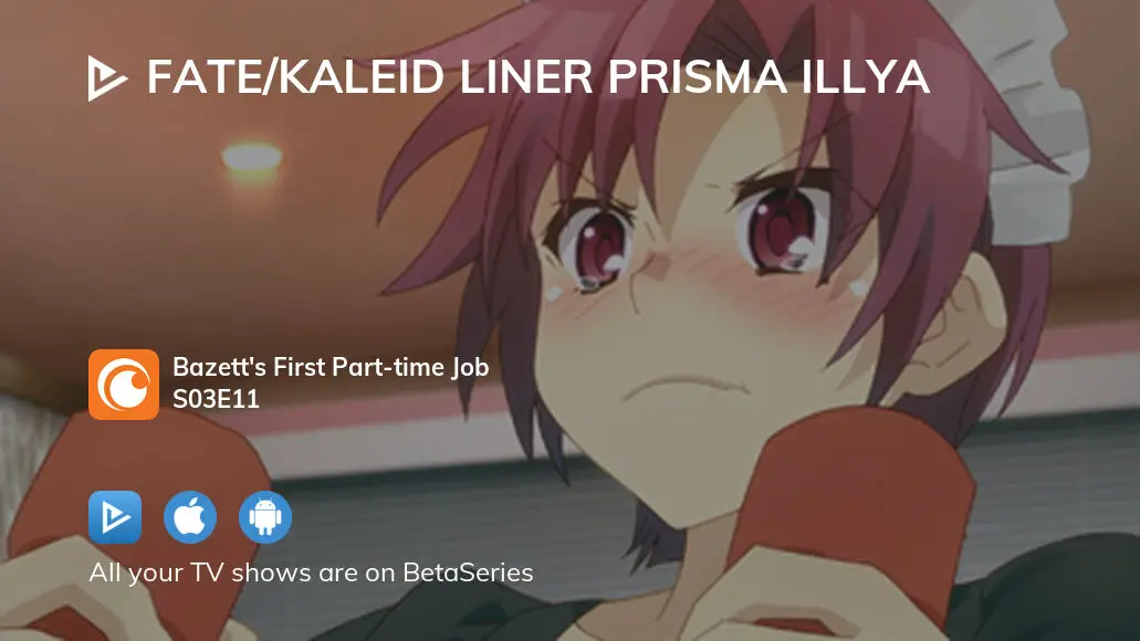 Watch Fate Kaleid Liner Prisma Illya Season 3 Episode 11 Streaming