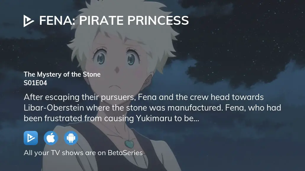 Watch Fena: Pirate Princess Episode 4 Online - The Mystery of the