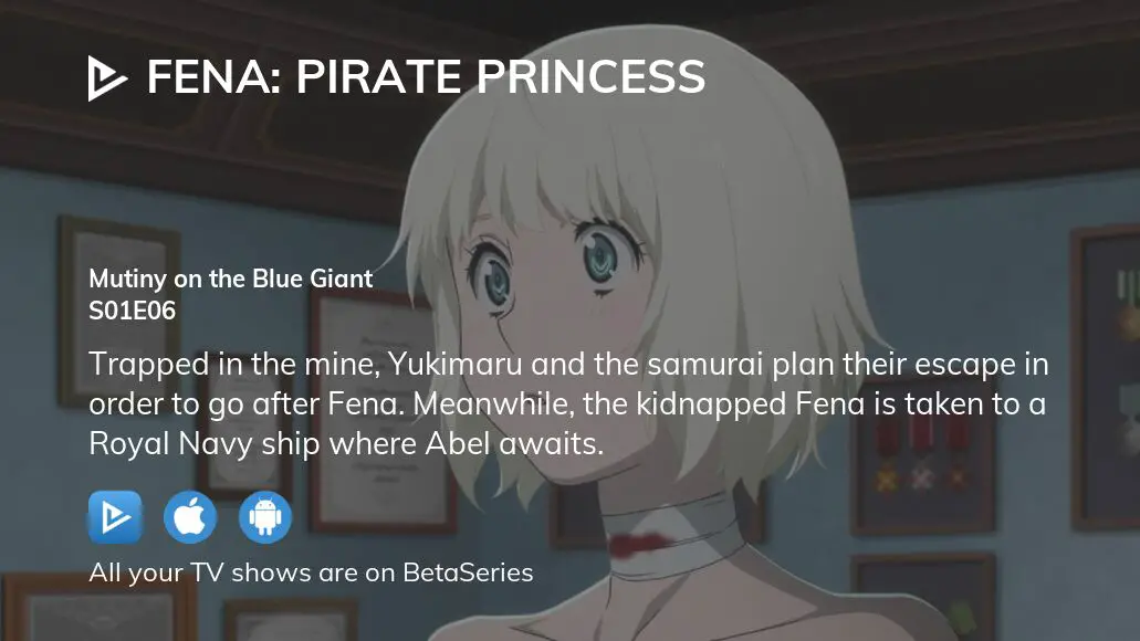 Watch Fena: Pirate Princess Episode 3 Online - Bar-Baral