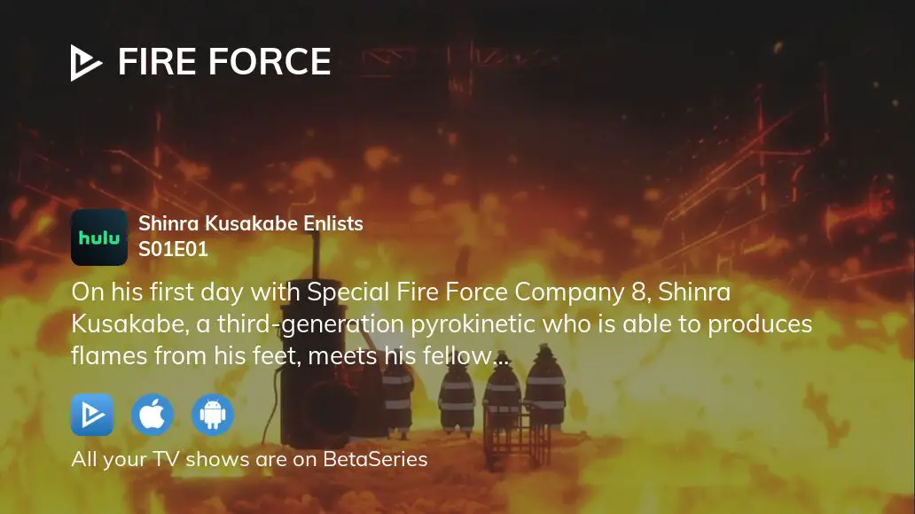 Fire Force Season 1: Where To Watch Every Episode