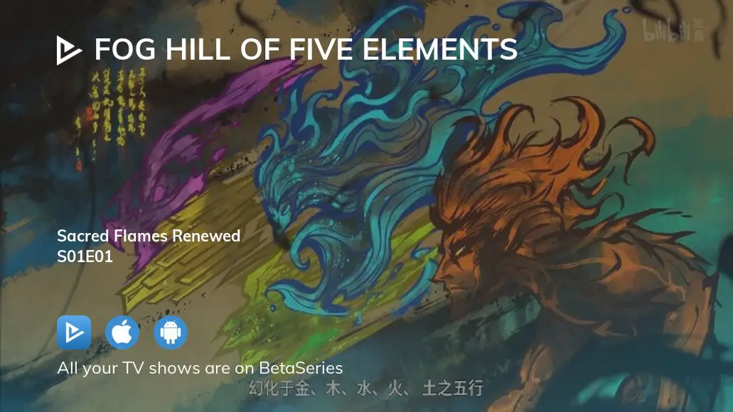 Watch Fog Hill of Five Elements season 1 episode 1 streaming online ...