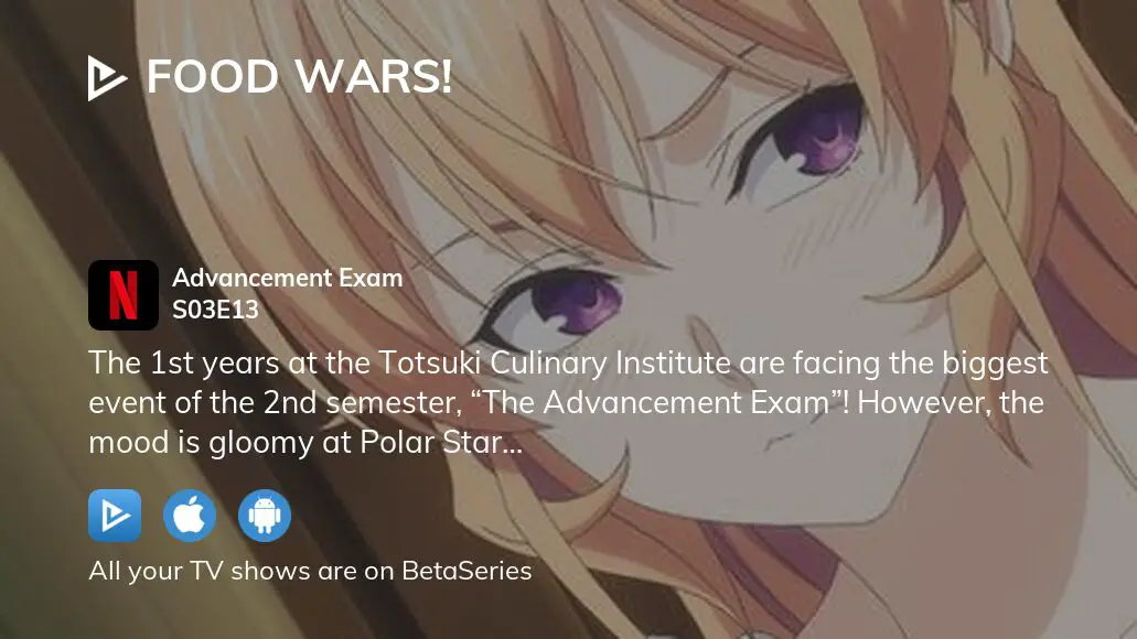 Food Wars! The Third Plate Advancement Exam - Watch on Crunchyroll