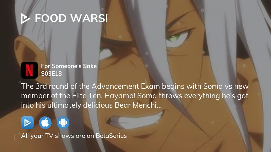 Food Wars! The Third Plate Der Weiße Ritter der Tafel - Watch on Crunchyroll