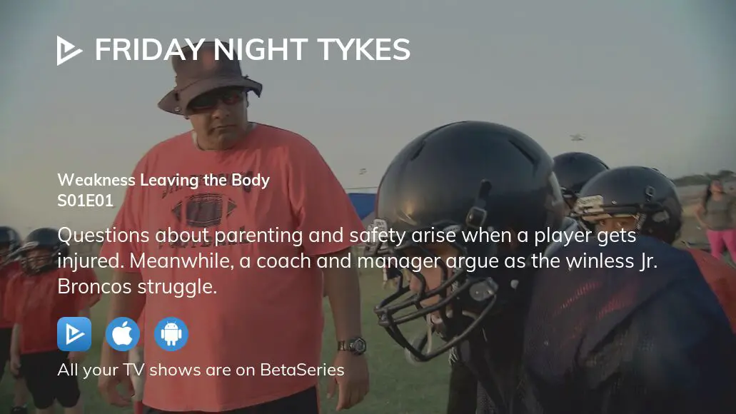 Watch Friday Night Tykes season 1 episode 1 streaming