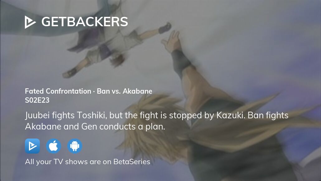 GetBackers - Ban vs Akabane 