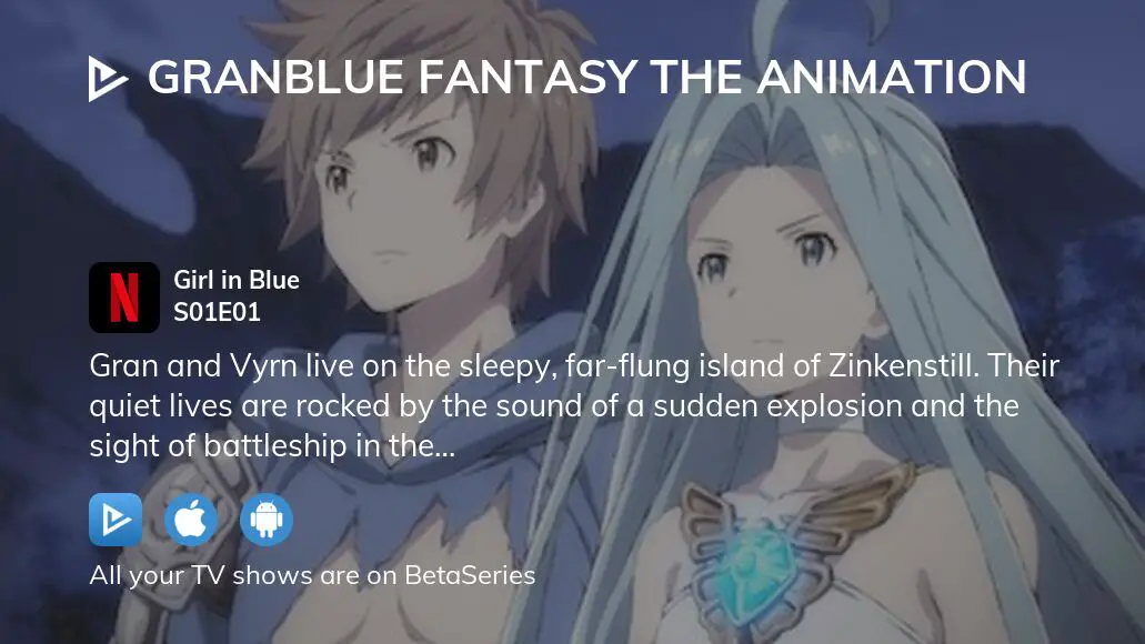 Granblue Fantasy: The Animation Season 2 - streaming online