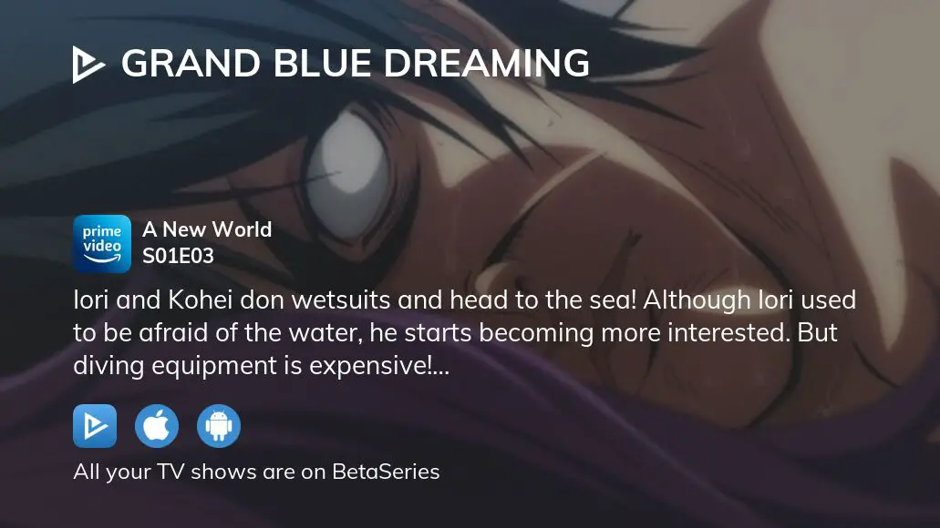 Prime Video: Grand Blue Dreaming