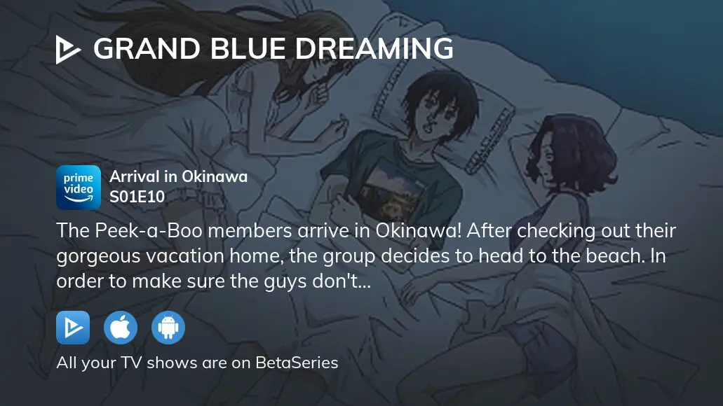 Watch Grand Blue Dreaming season 1 episode 10 streaming online