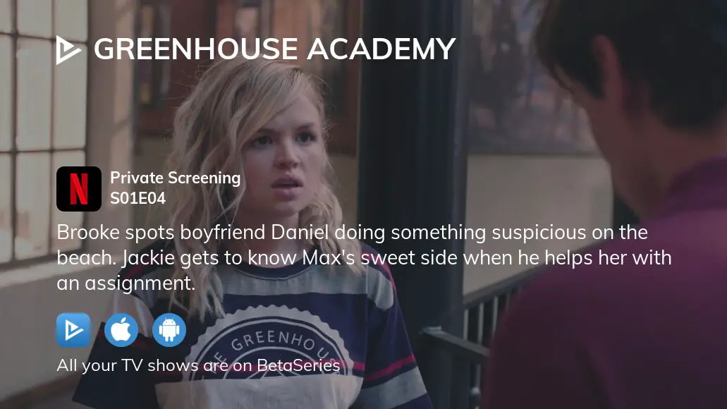 Watch Greenhouse Academy Season 1 Episode 4 Streaming Online Betaseries Com