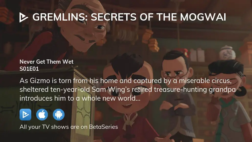 Where To Watch Gremlins: Secrets Of The Mogwai Season 1 Episode 1 Full ...