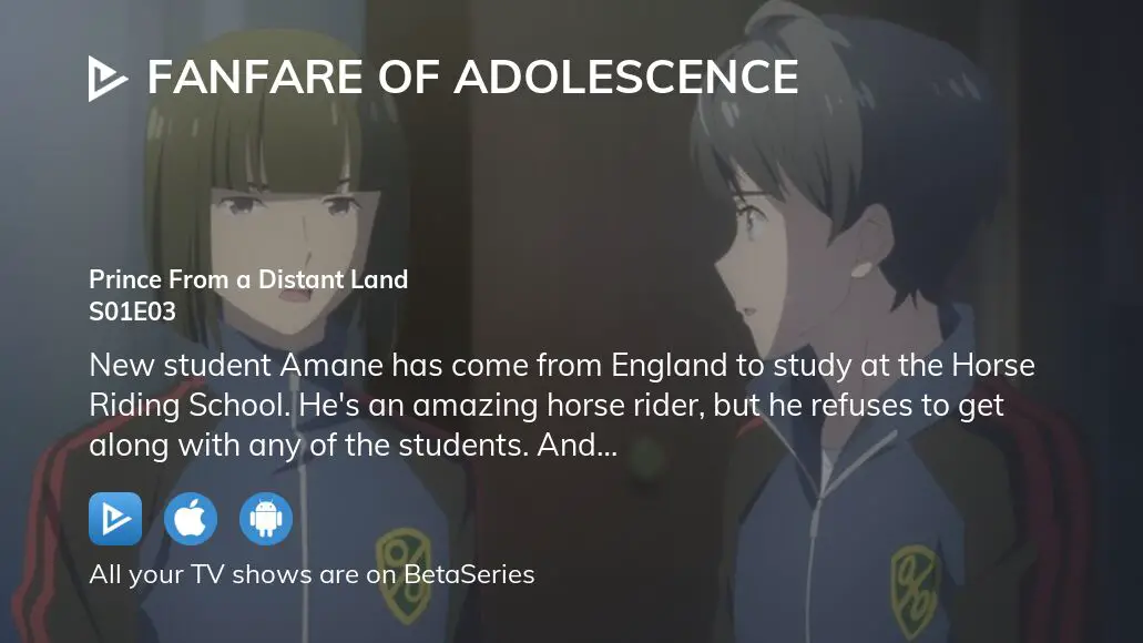 Fanfare of Adolescence Let Go of the Reins - Watch on Crunchyroll