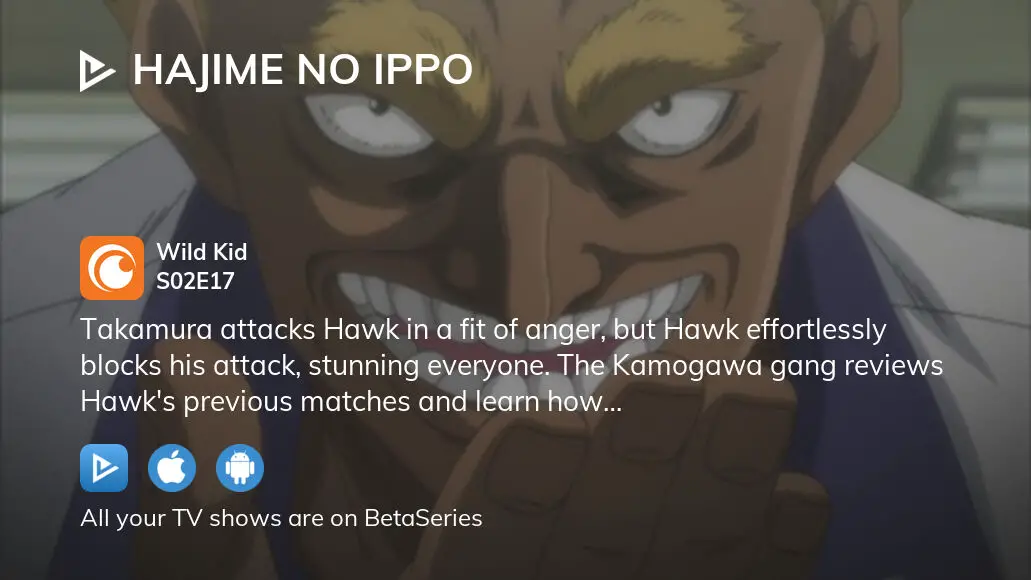 Watch Hajime no Ippo season 2 episode 17 streaming online