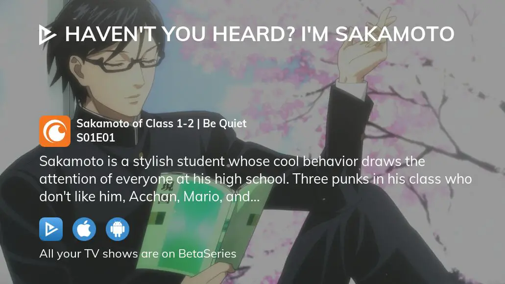 Haven't You Heard? I'm Sakamoto: Where to Watch and Stream Online