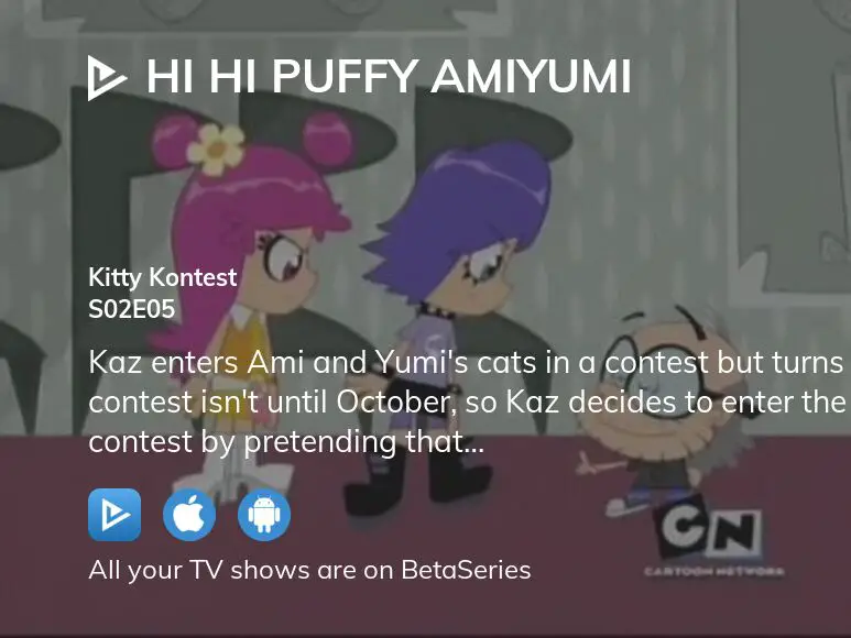 Where To Watch Hi Hi Puffy AmiYumi Season 2 Episode 5 Full Streaming ...