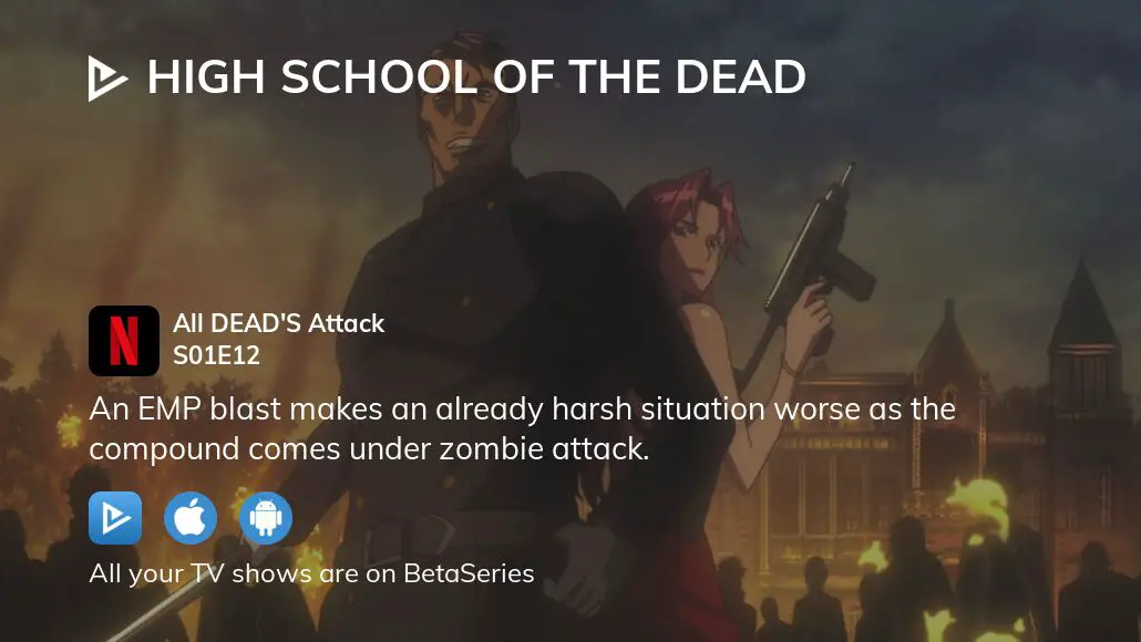 High School of the Dead: Drifters of the Dead streaming