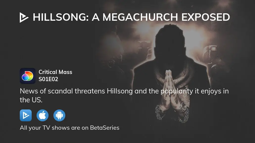 Watch Hillsong: A Megachurch Exposed - Season 1