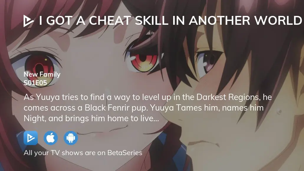 I Got a Cheat Skill in Another World Episode 5 Release Date and