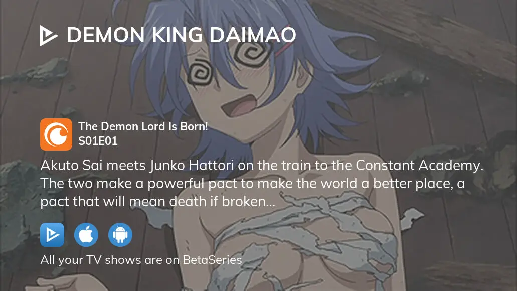 Demon King Daimao All Done? - Watch on Crunchyroll