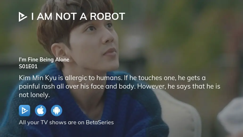 Watch I Am Not A Robot Season 1 Episode 1 Streaming Online Betaseries Com