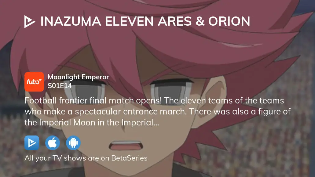 Inazuma Eleven: Ares no Tenbin - streaming online