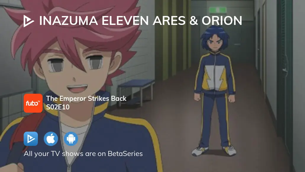 Inazuma Eleven: Ares no Tenbin Temporada 2 - streaming online