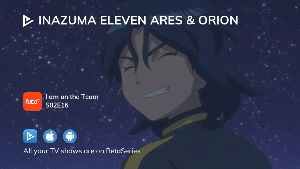 Inazuma Eleven: Ares no Tenbin - streaming online