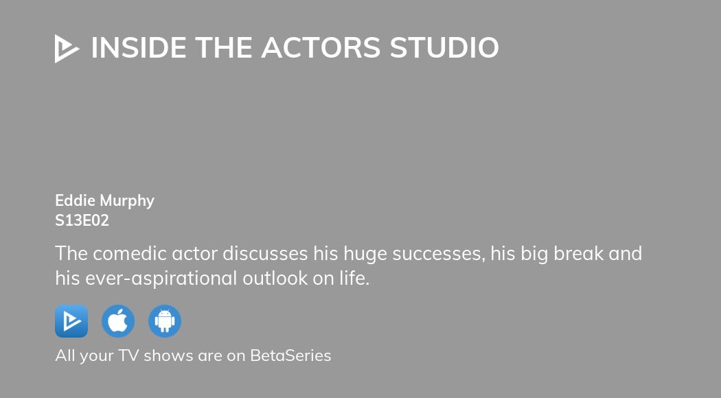 Watch Inside the Actors Studio season 13 episode 2 streaming online |  