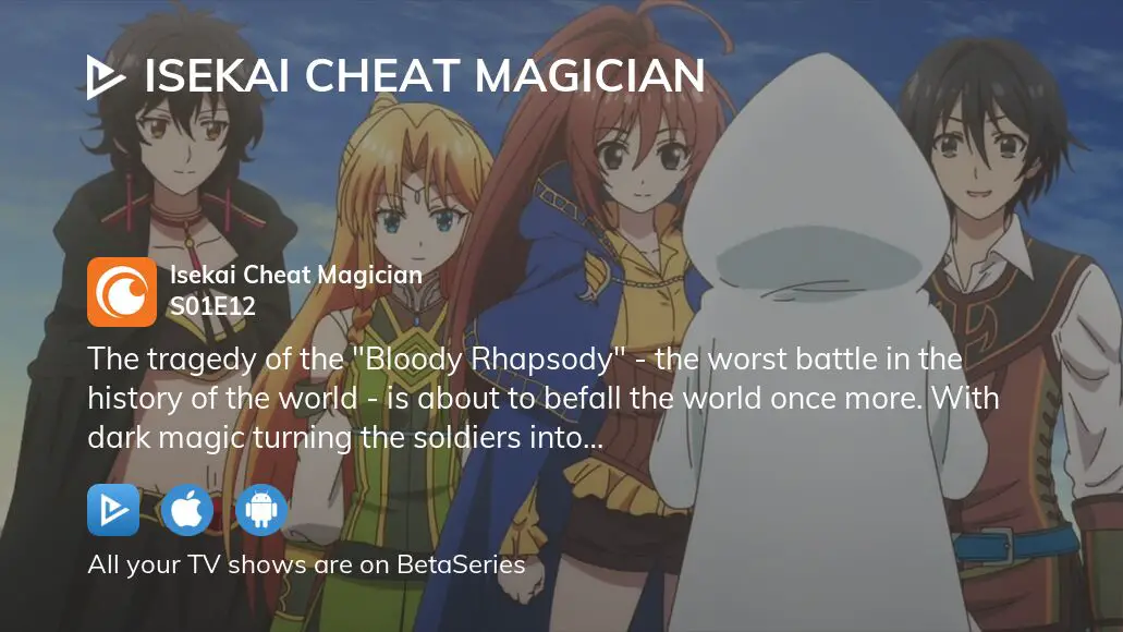 Isekai Cheat Magician Turning Point - Watch on Crunchyroll