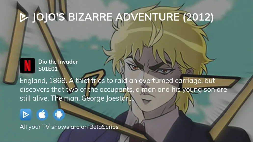 JoJo's Bizarre Adventure (Dubbed) - Season 1 (2012) Television