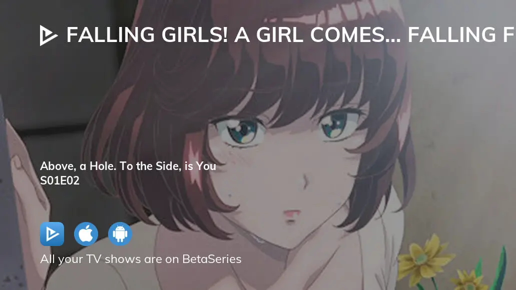 Watch Falling Girls A Girl Comes Falling From The Second Floor Season 1 Episode 2