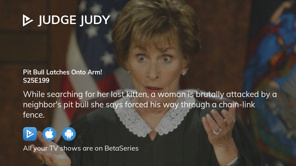 Watch Judge Judy Season 25 Episode 199 Streaming