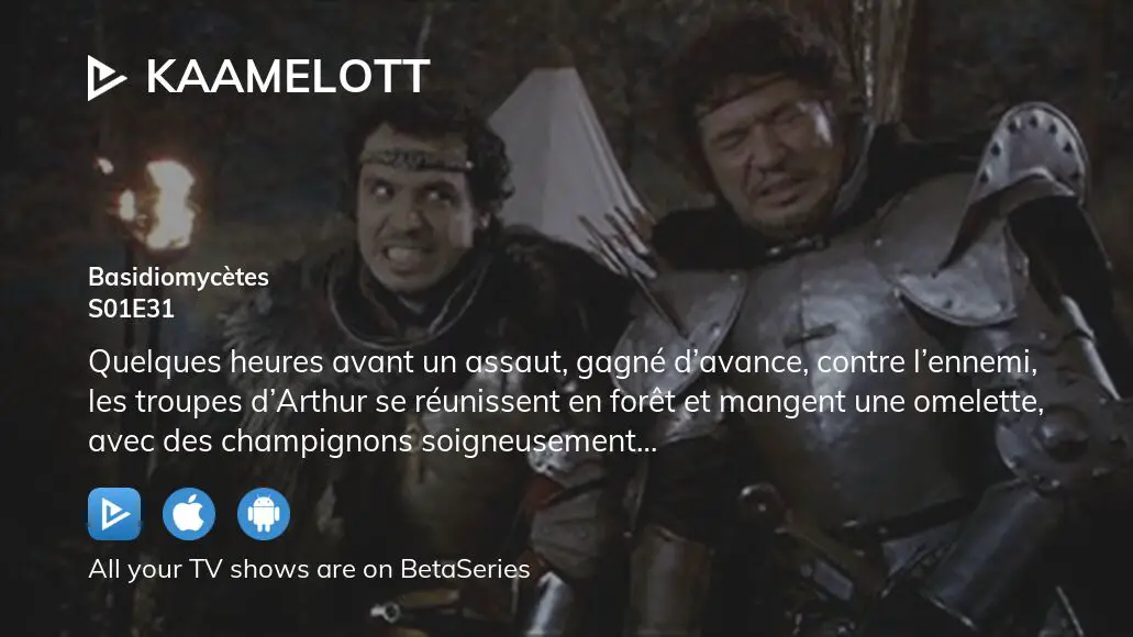 Watch Kaamelott season 1 episode 31 streaming online