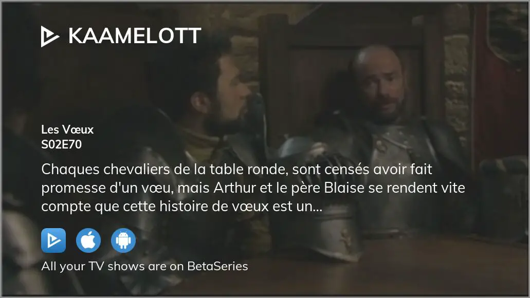 Watch Kaamelott season 2 episode 70 streaming online