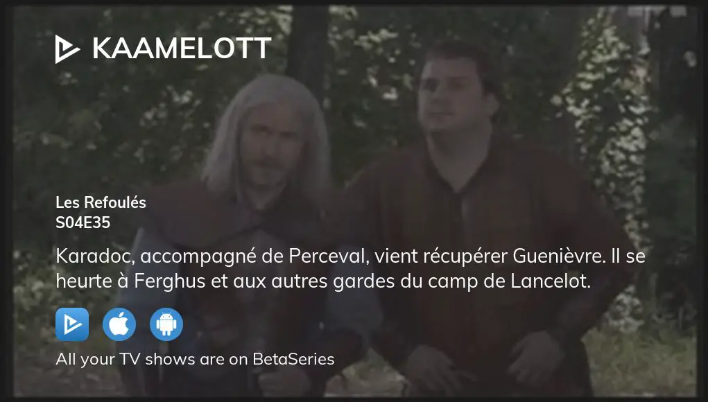 Watch Kaamelott season 4 episode 35 streaming online