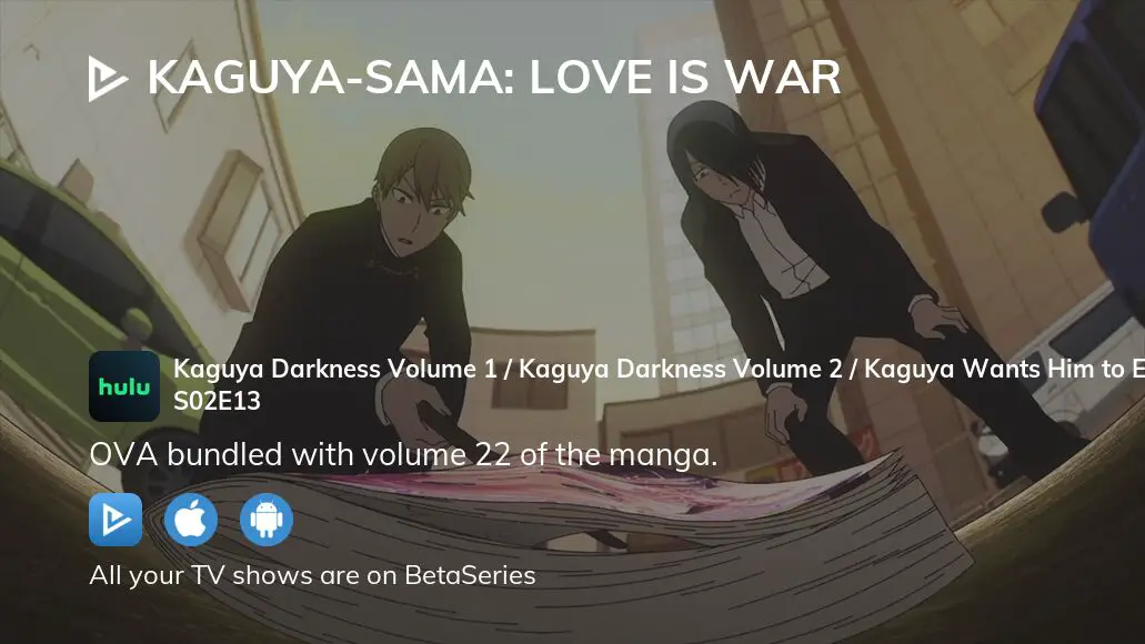 Watch Kaguya-sama: Love Is War season 2 episode 13 streaming