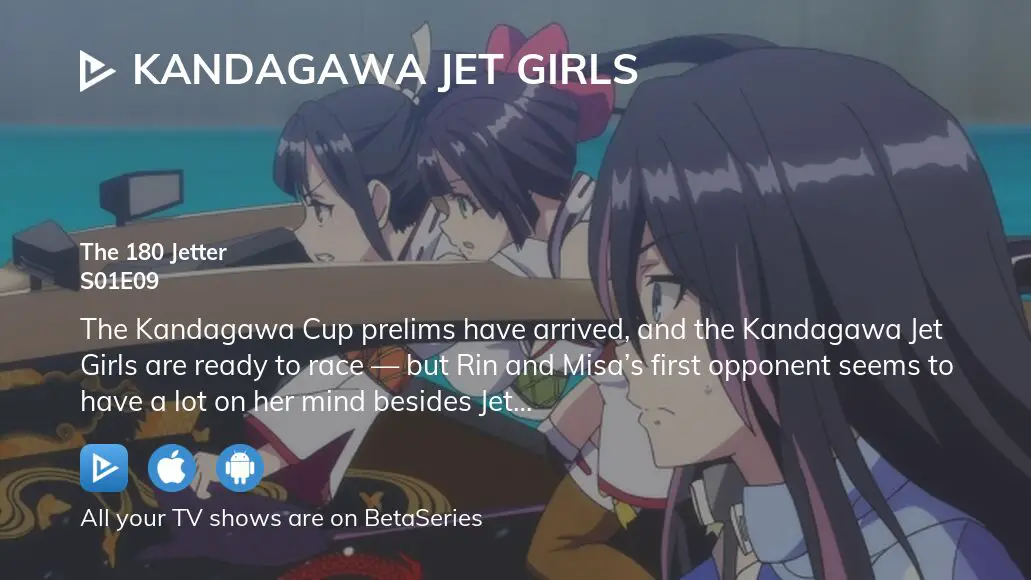 Watch Kandagawa Jet Girls season 1 episode 9 streaming online