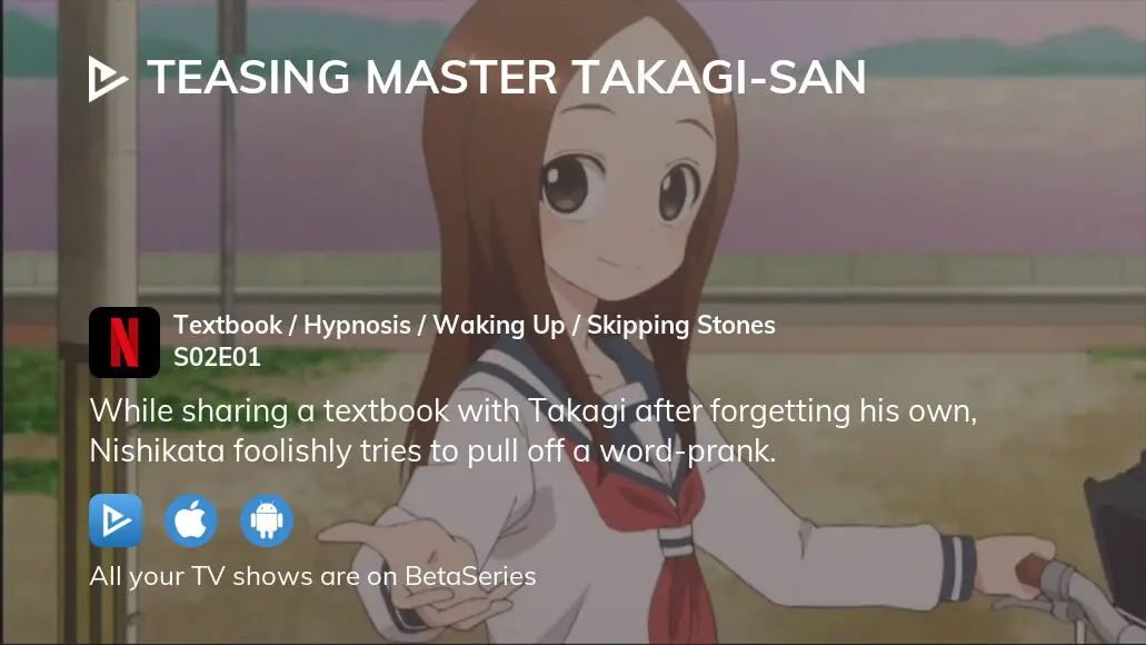 Stream Karakai Jouzu no Takagi-san Temporada 2「100-mankai no I