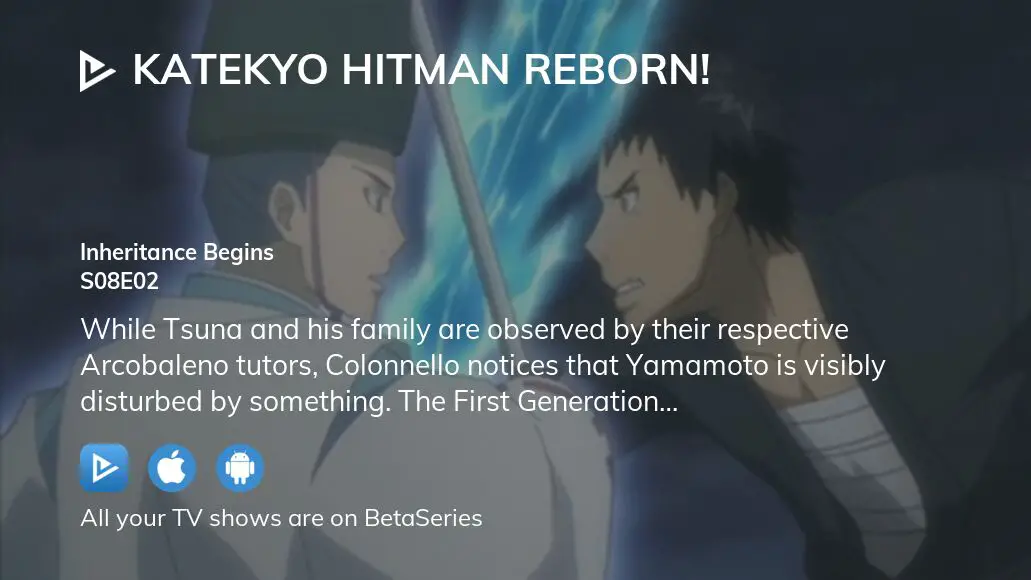 Watch Katekyo Hitman Reborn! season 8 episode 2 streaming online