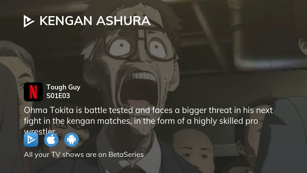 Kengan Ashura Season 3 - watch episodes streaming online