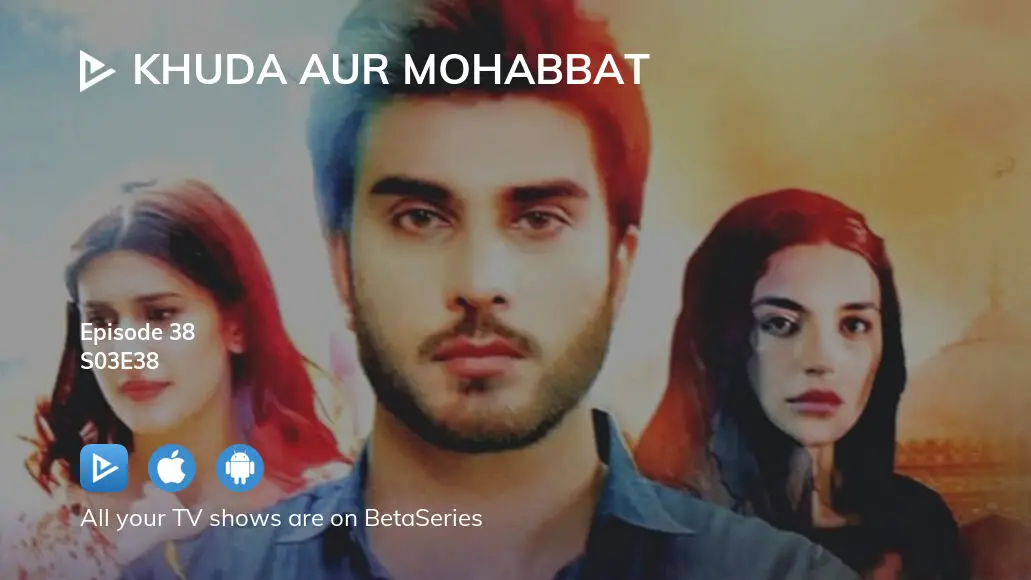 Khuda aur mohabbat season discount 3 episode 3 watch online