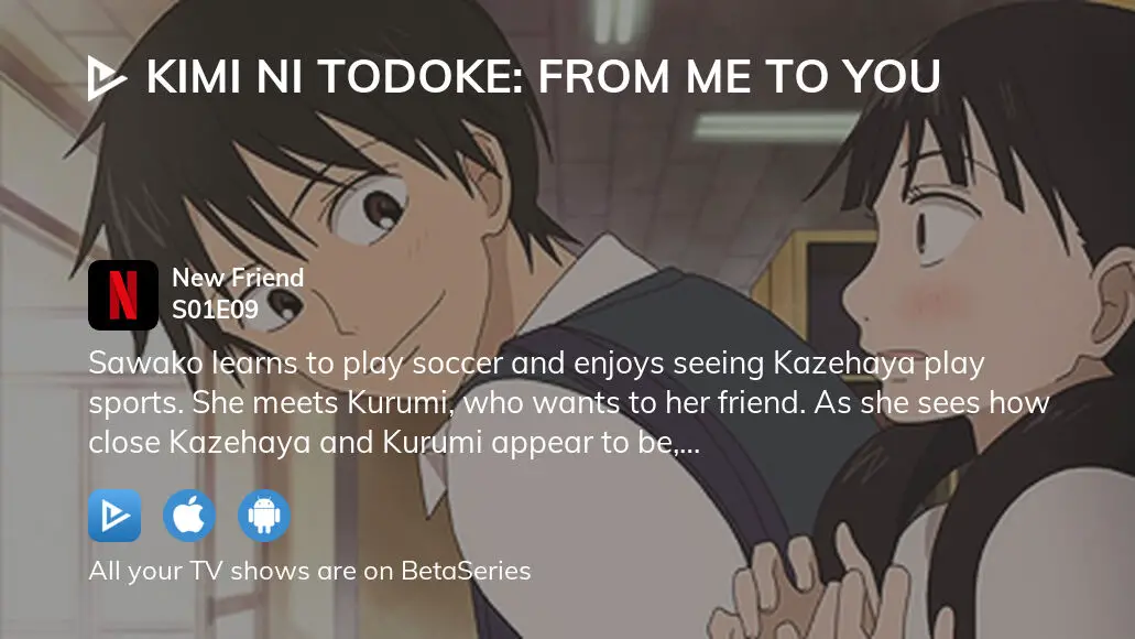 Watch Kimi Ni Todoke: From Me to You Streaming Online